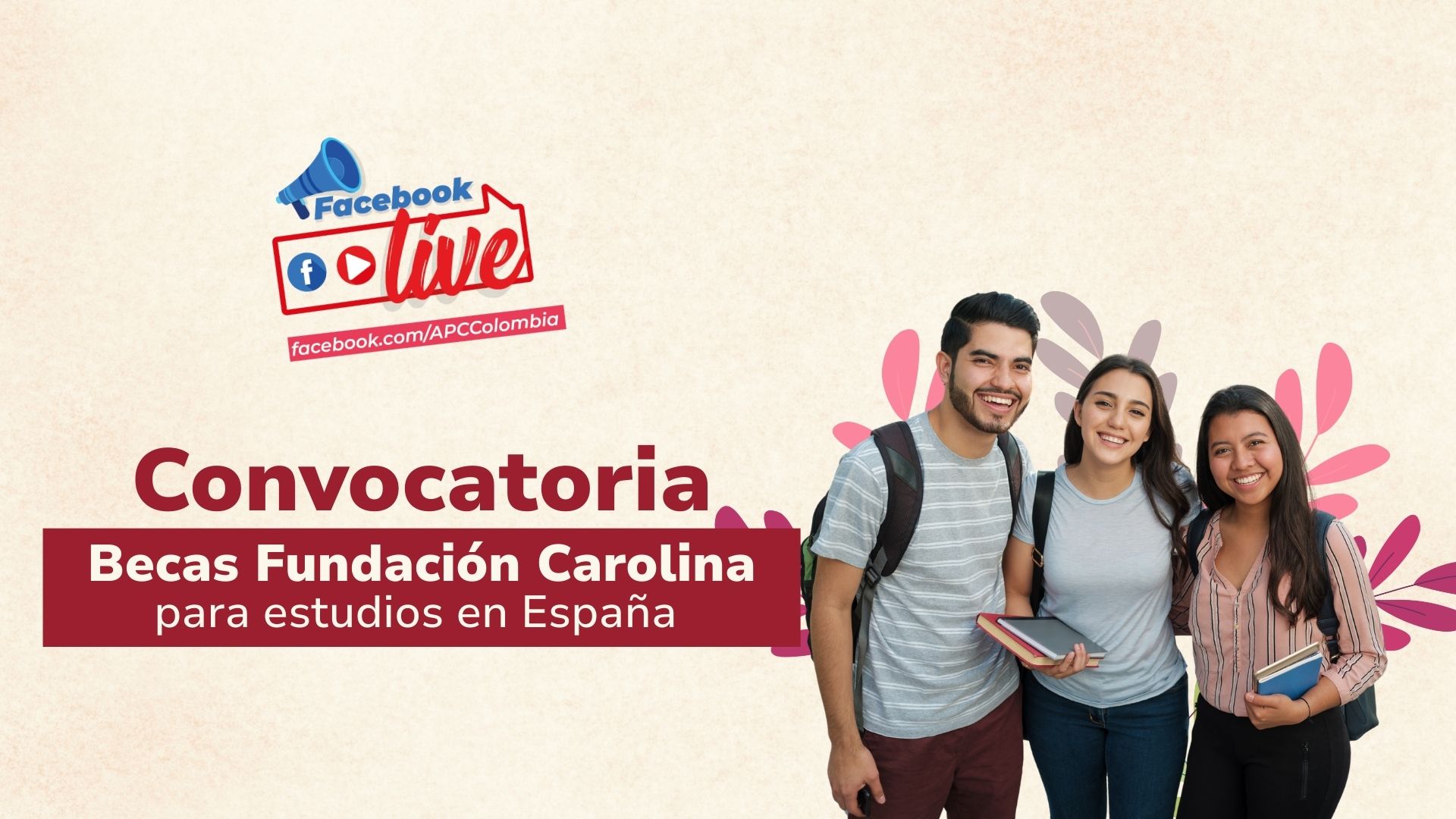Convocatoria Becas Fundación Carolina