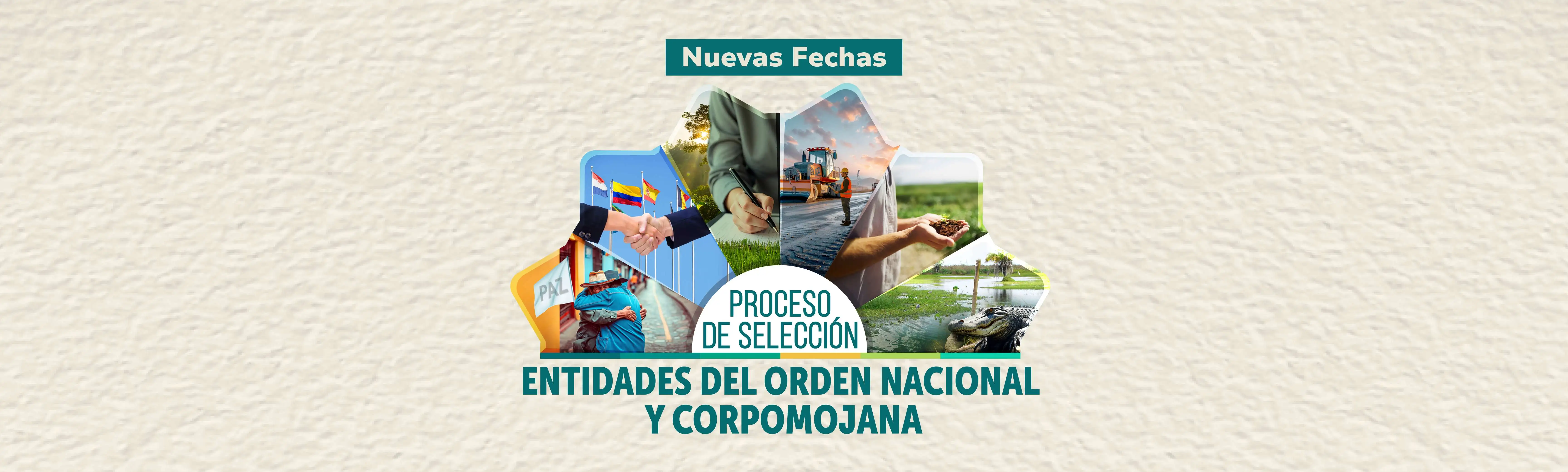 Nuevas fechas proceso de selección Entidades del Orden Nacional