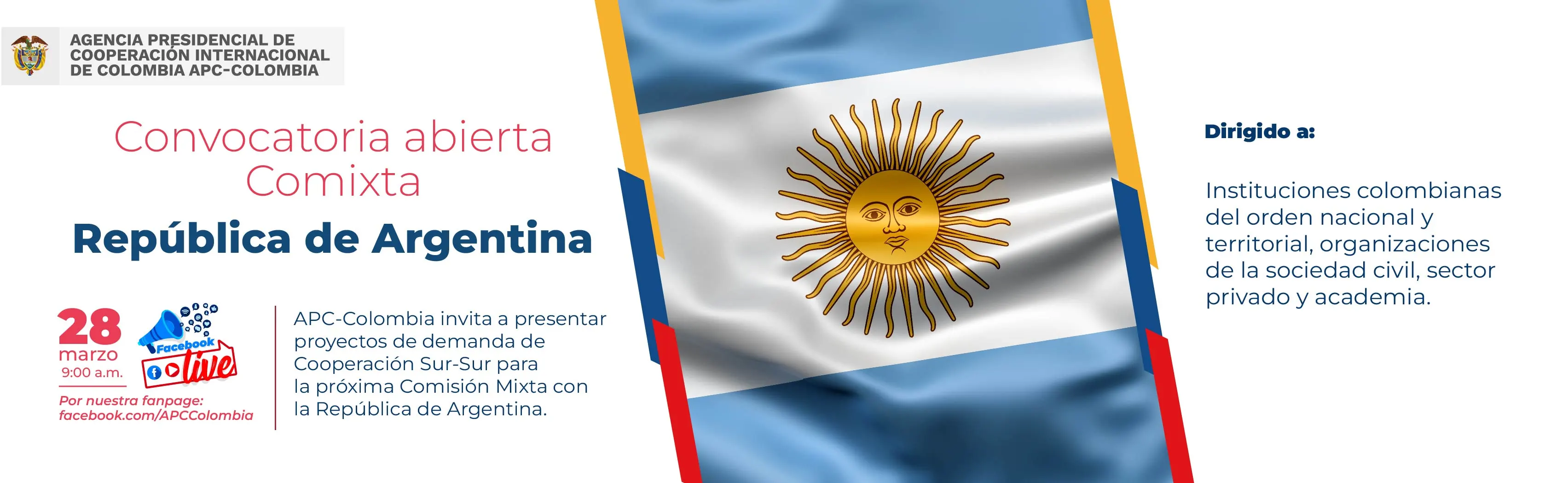 Comixta entre Colombia y Argentina, Facebook live para los términos de la convocatoria el 28 de marzo, en el medio la bandera de Argentina