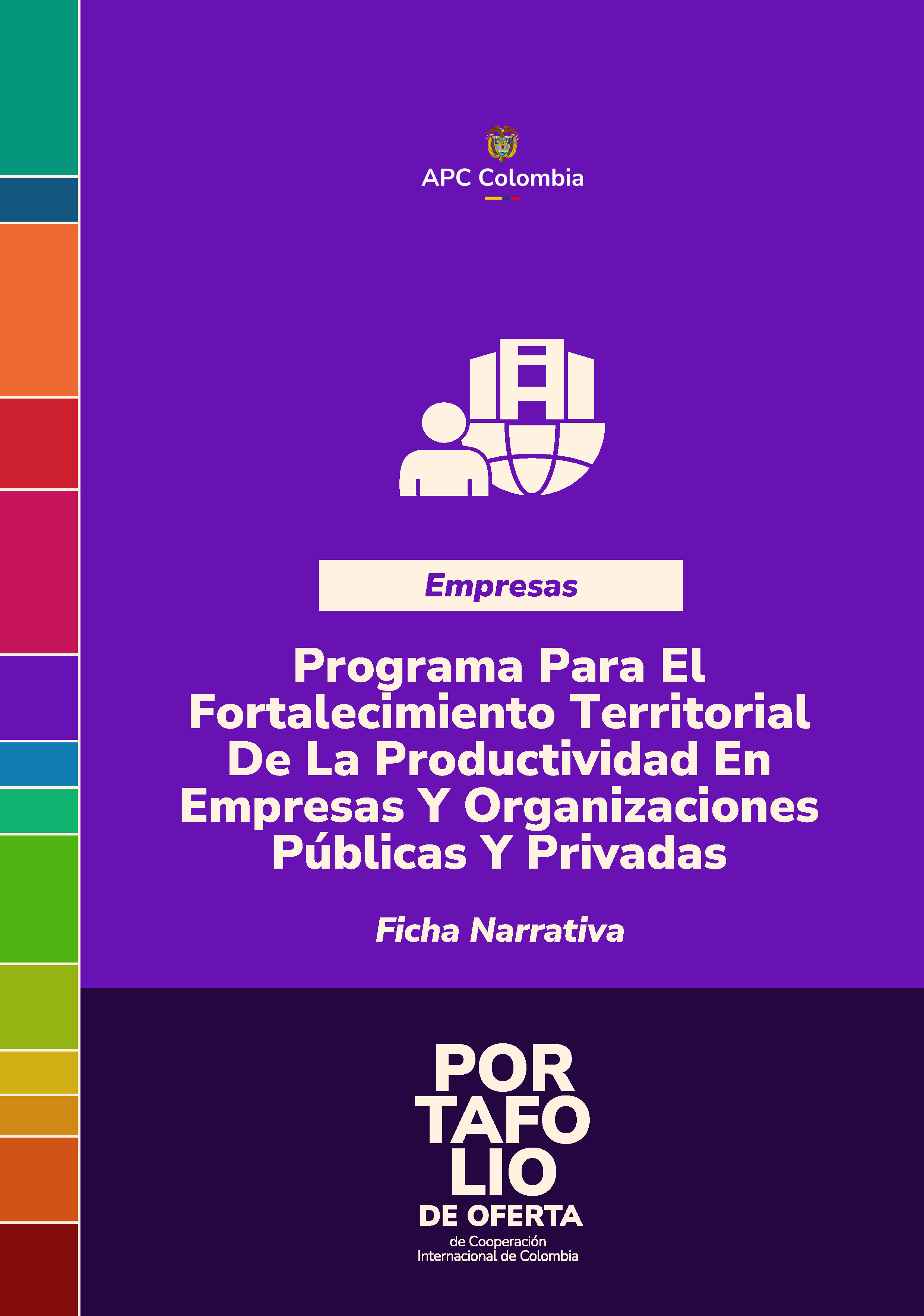 Portada de la cartilla Programa Para El Fortalecimiento Territorial De La Productividad En Empresas Y Organizaciones Públicas Y Privadas, el nombre en letras blancas, el fondo de color morado, abajo el nombre del portafolio, arriba en el medio el logo de APC Colombia