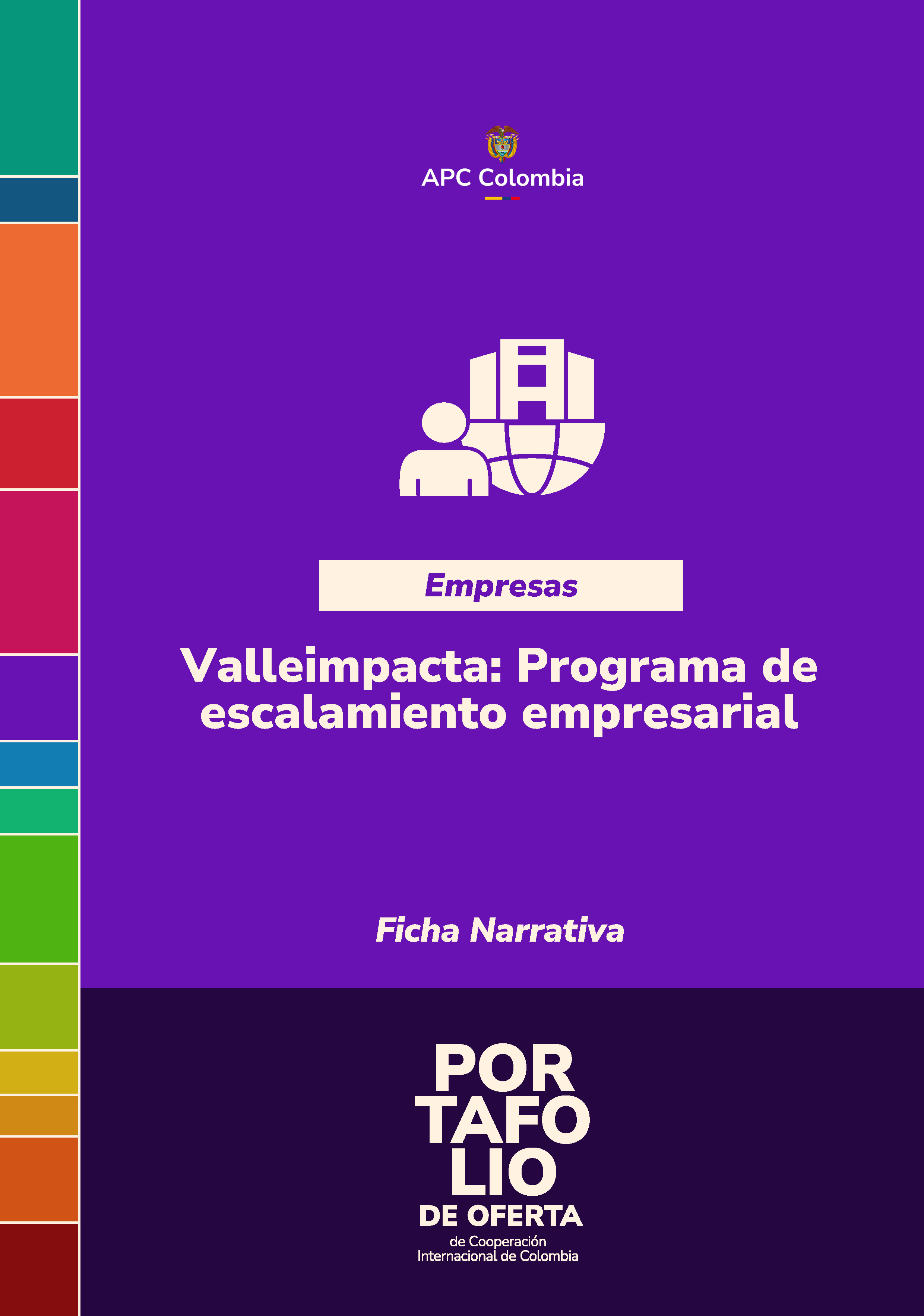 Portada de la cartilla Valleimpacta: Programa de escalamiento empresarial, el nombre de la buena práctica en letras blancas, el fondo morado, abajo el nombre del portafolio, arriba en el medio el logo de APC Colombia