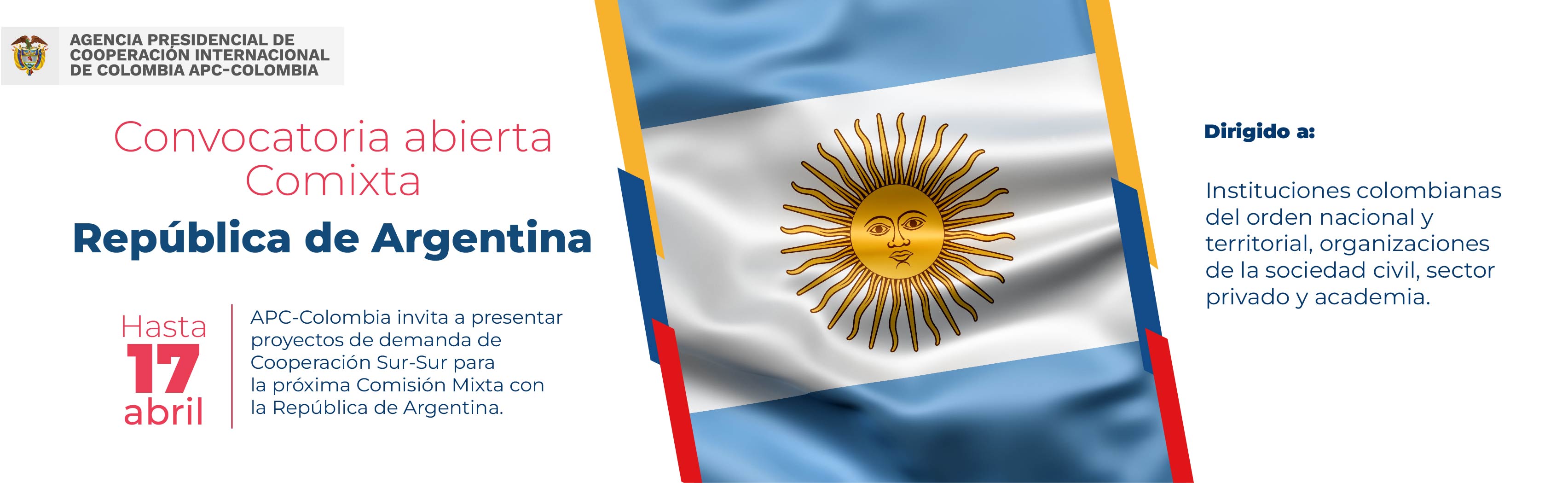 Comixta entre Colombia y argentina, en el medio la bandera de Argentina hasta el 17 de abril