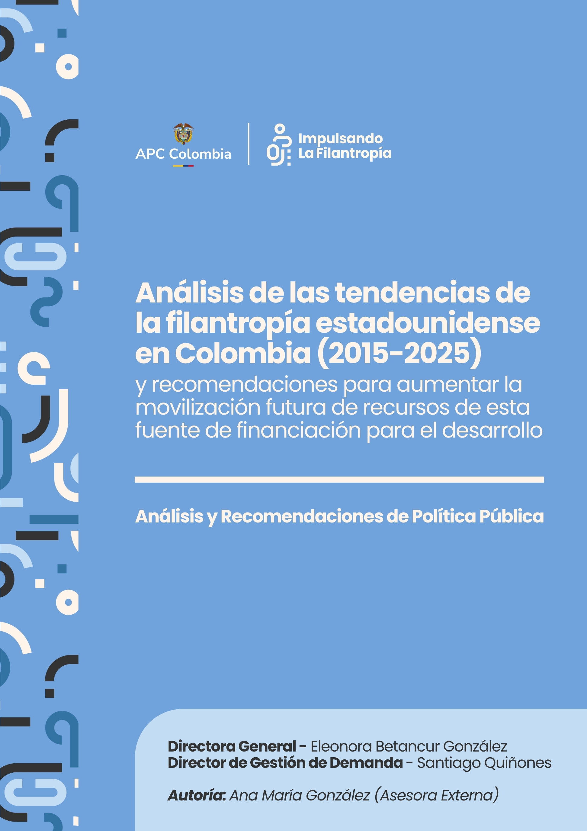 Portada del Análisis de las tendencias de la filantropía estadounidense en Colombia (2015-2025)
