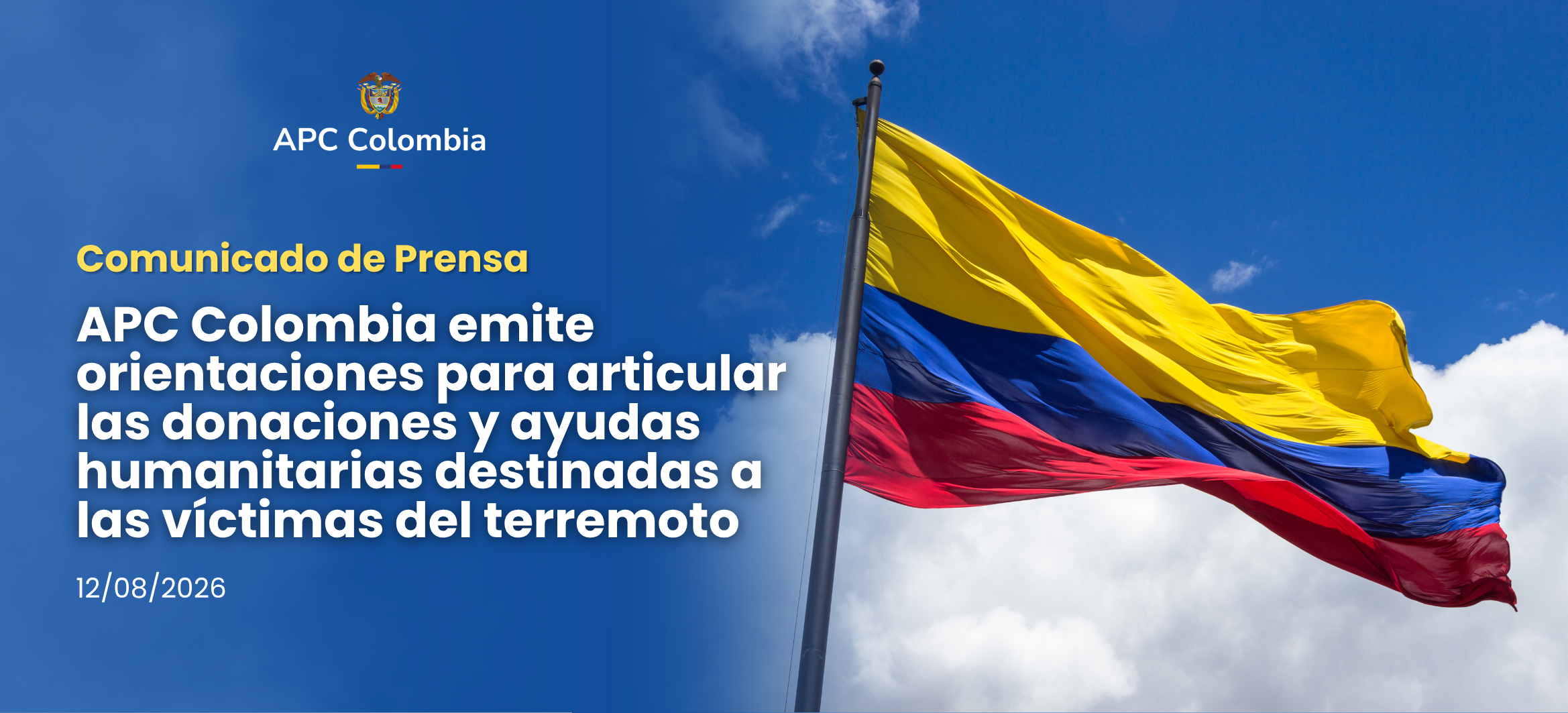 APC Colombia emite orientaciones para articular las donaciones y ayudas humanitarias destinadas a las víctimas del terremoto