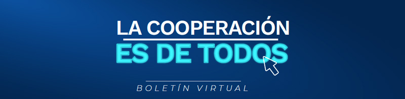 Imagen con el texto Boletín la cooperación es de todos