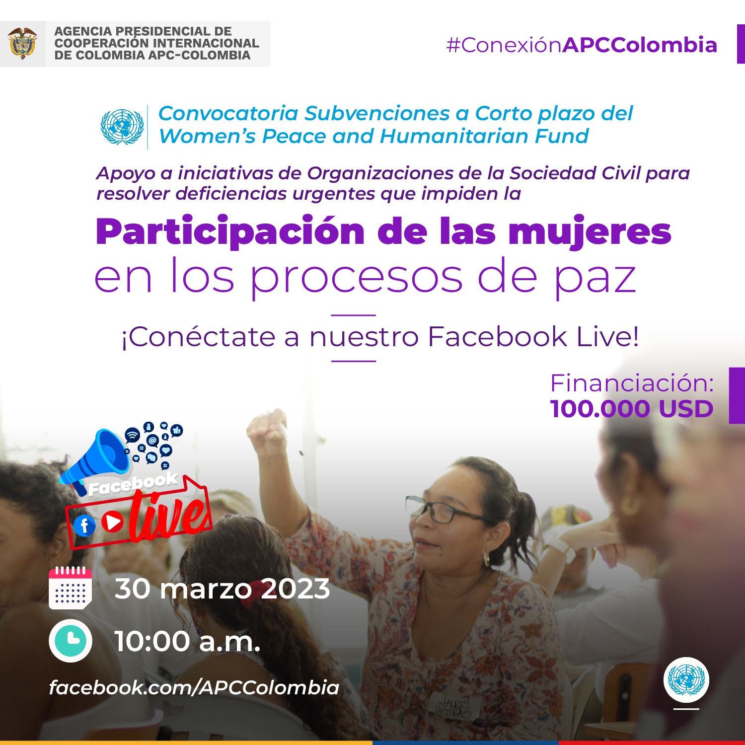 Facebook Live el 30 de marzo a las diez convocatoria de la ONU la promover la participación de las mujeres en procesos de paz