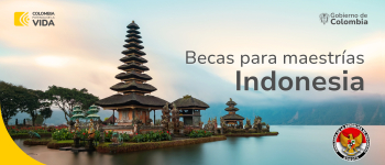 ¡Se abren becas en Indonesia para los funcionarios colombianos! 