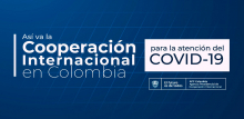 Todos somos Colombia: Canadá apoya Colombia con su respuesta a Covid-19