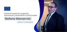 Director General de Cooperación Internacional y Desarrollo de la Unión Europea visita Colombia