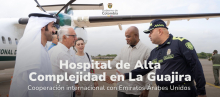 Recibimiento a los Emiratos Árabes Unidos por parte del Ministro de Salud, el Canciller de Colombia, la Policia Nacional y la Agencia Presidencial de Cooperación Internacional de Colombia