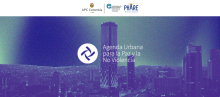 Portada del seminario internacional: Agenda Urbana para la Paz y la No Violencia